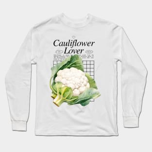 Cauliflower Lover - Veggies Power Long Sleeve T-Shirt